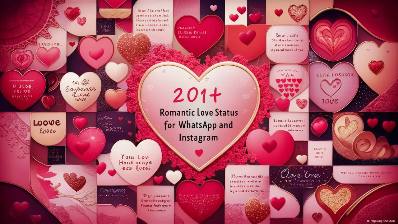 201+ Romantic Love Status for WhatsApp and Instagram