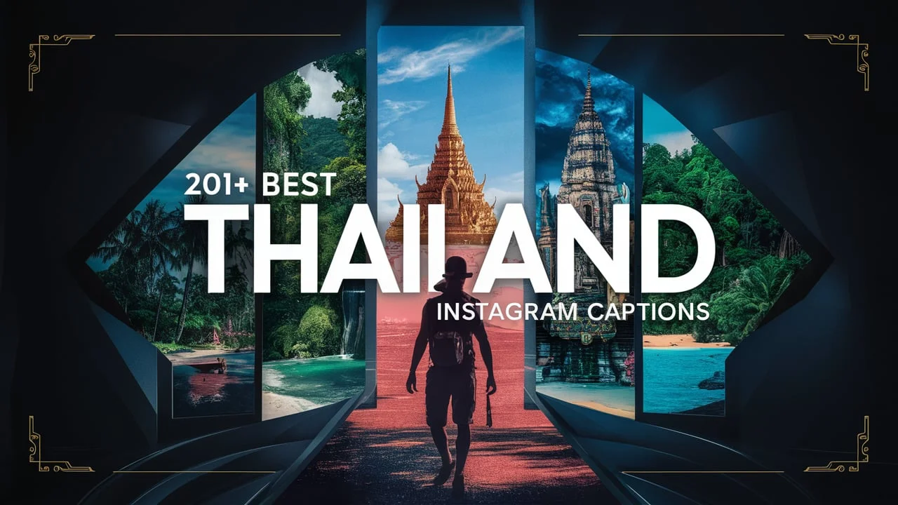 201+Best Thailand Instagram Captions