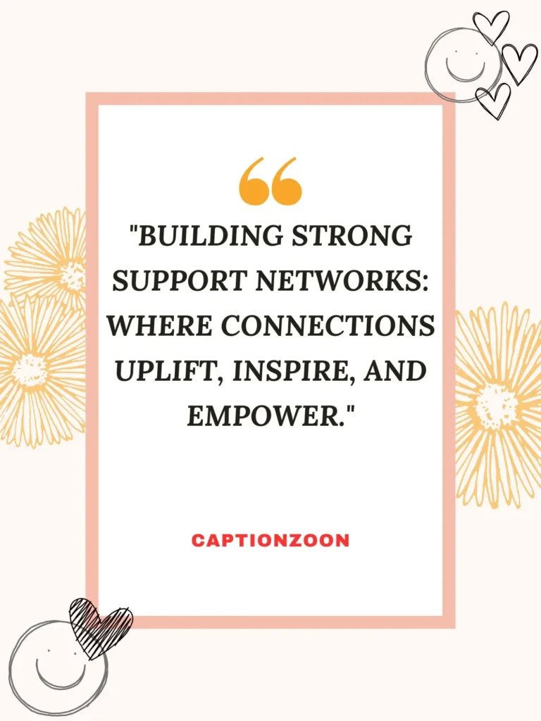 Building Support Networks Quotes