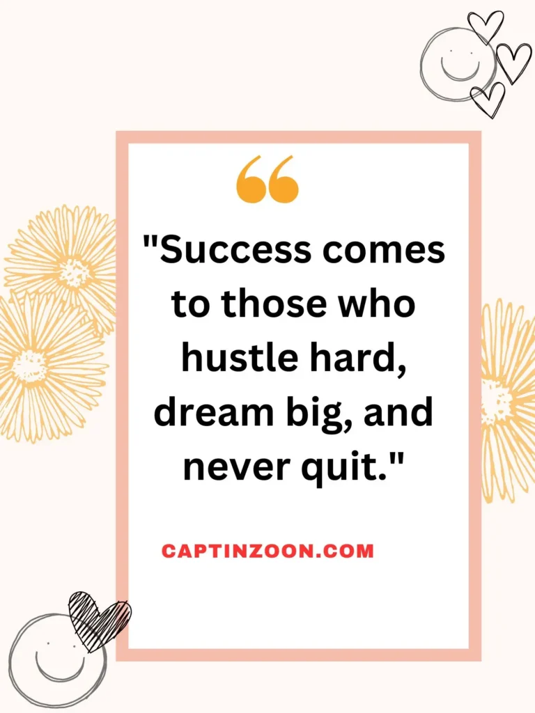 Hustle Hard Quotes