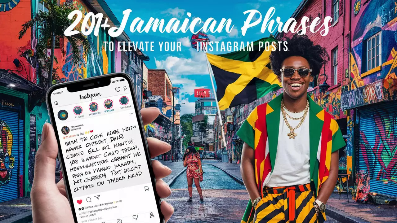 Jamaican Slang Phrases to Elevate Your Instagram Posts