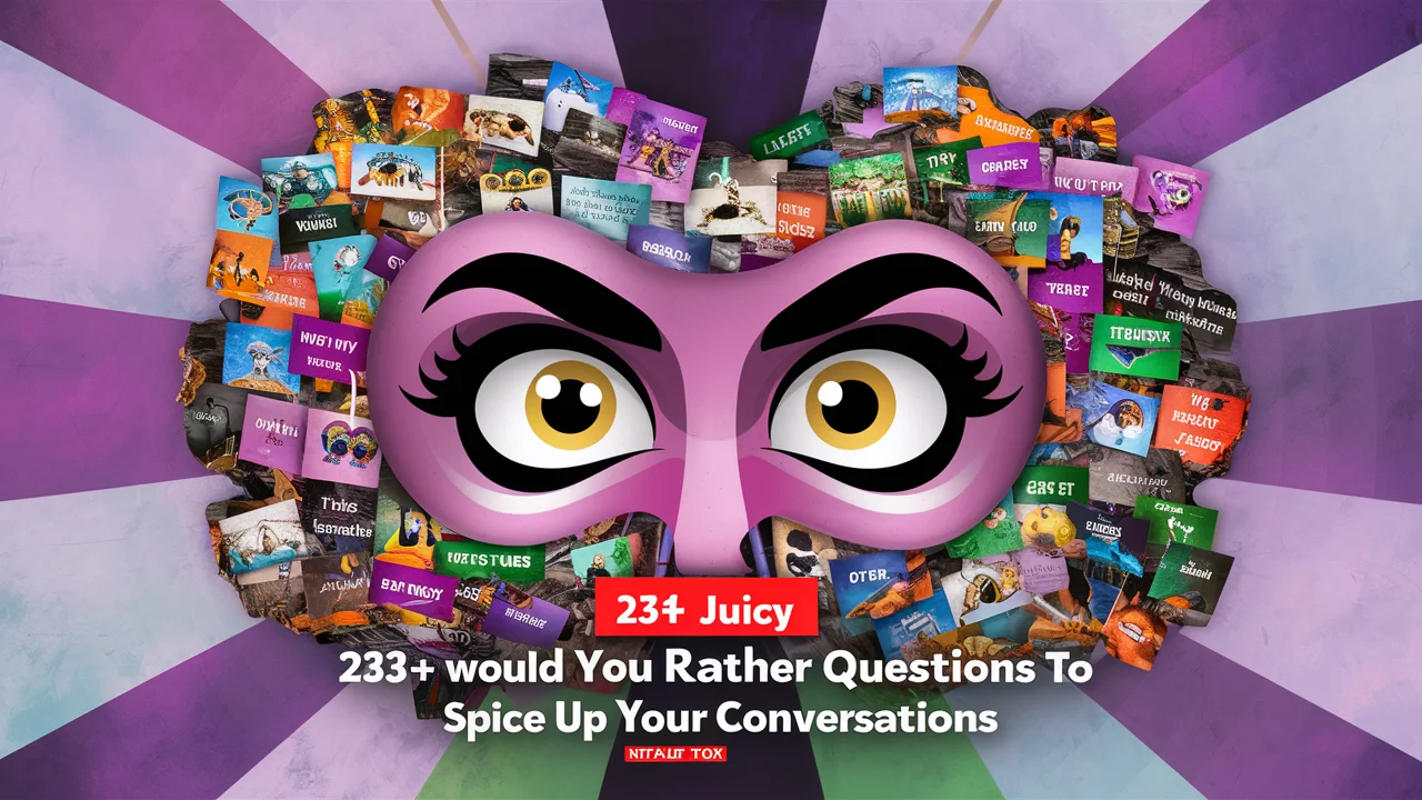 Juicy Would You Rather Questions to Spice Up Your Conversations