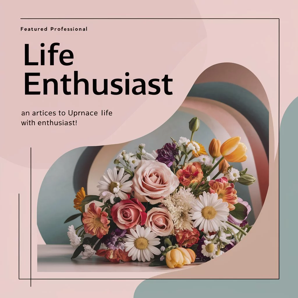 Life Enthusiast