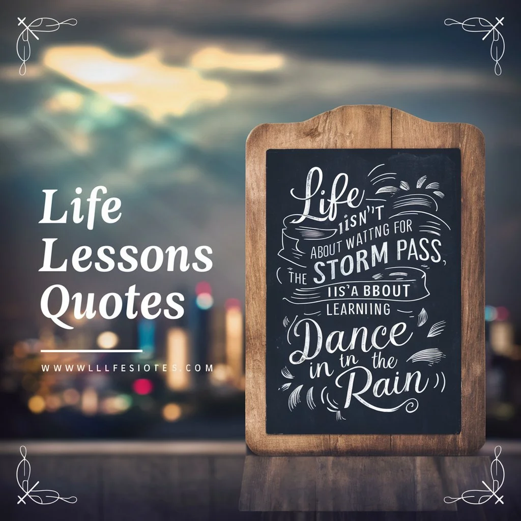 Life Lessons Quotes