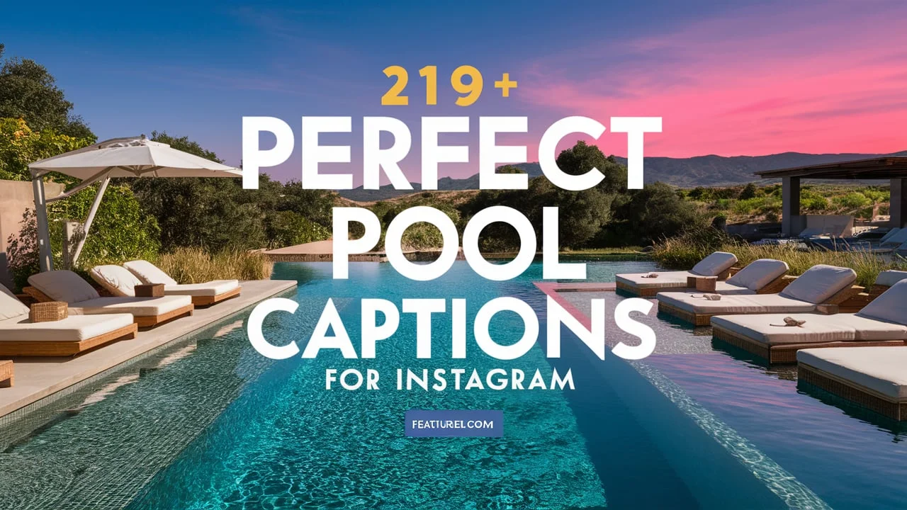 Perfect Pool Captions for Instagram