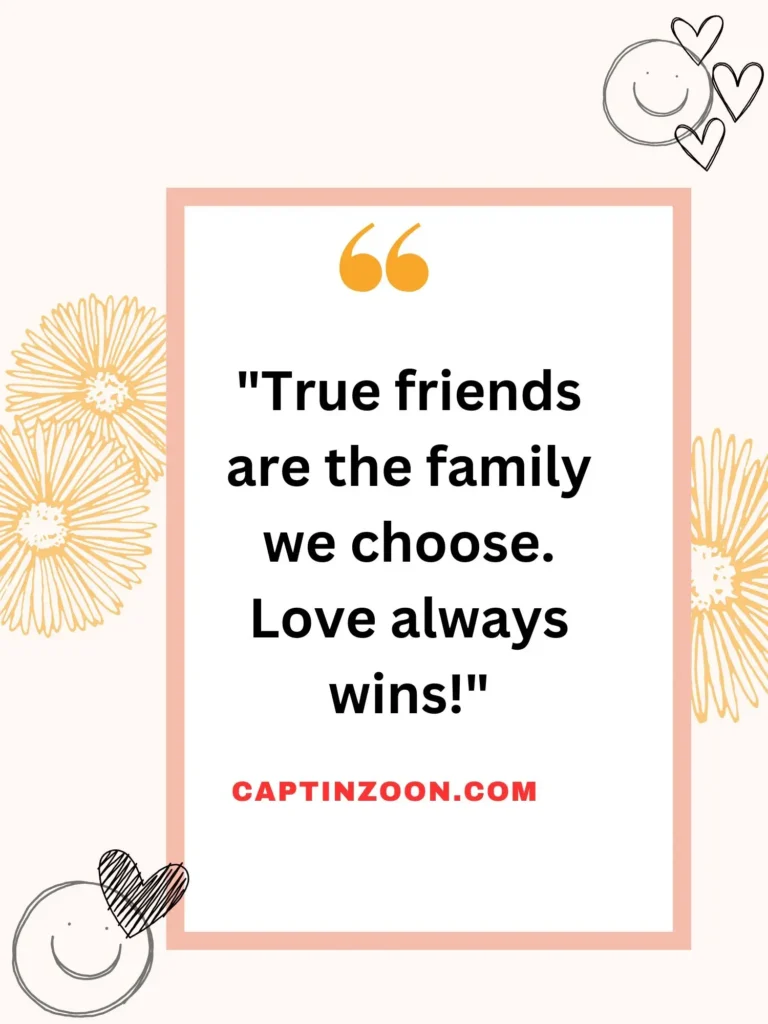 Quotes that Celebrate Friendship and Love