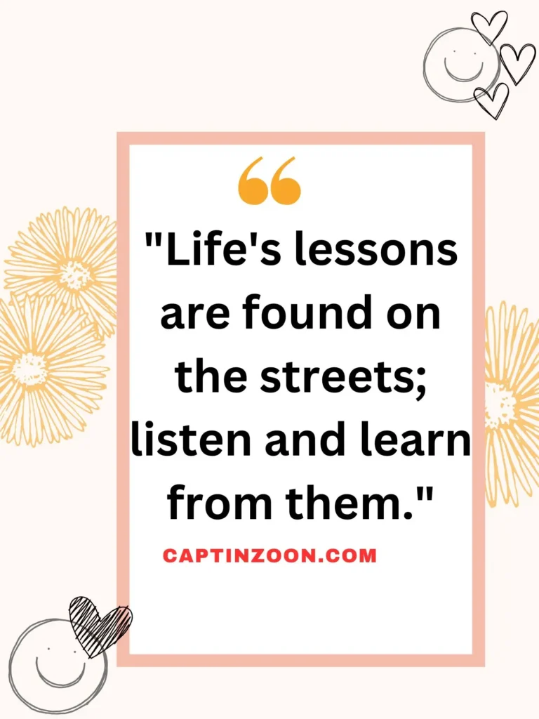 Street Wisdom Quotes