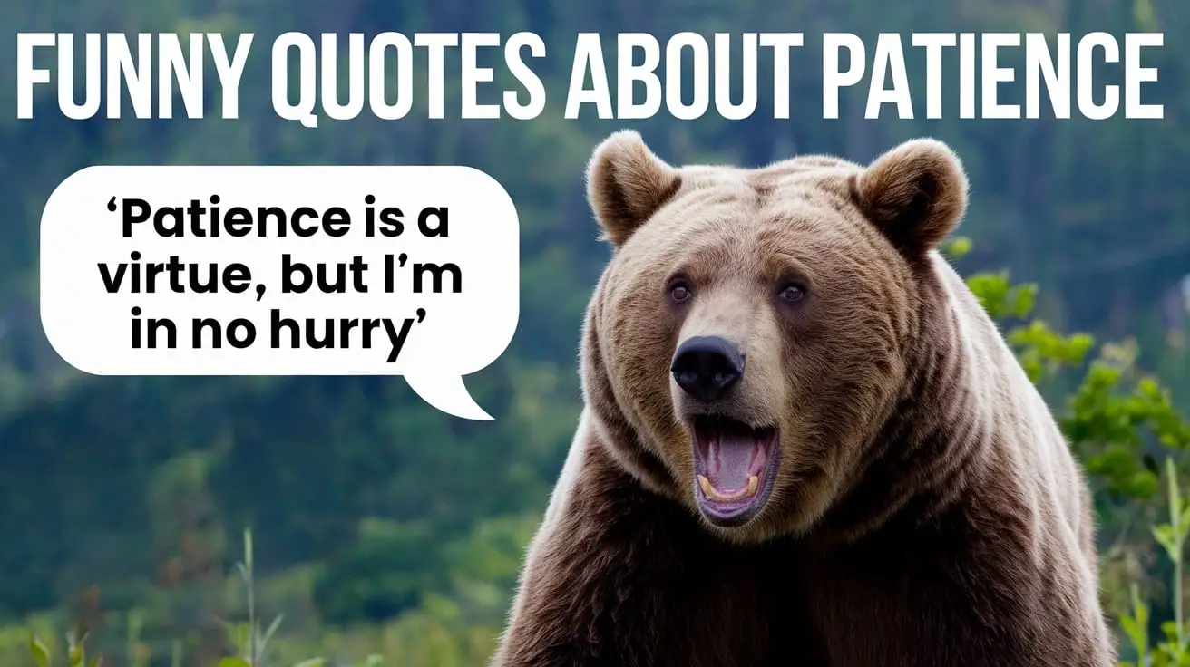 Funny Quotes About Patience