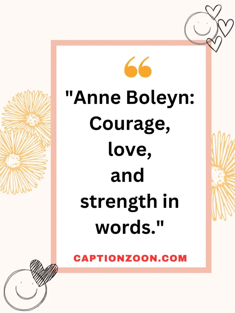 Quotes from Anne Boleyn