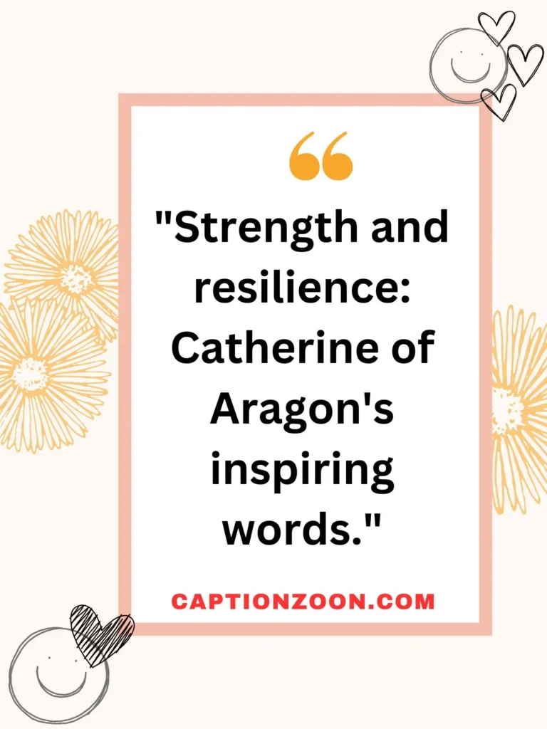 Quotes from Catherine of Aragon