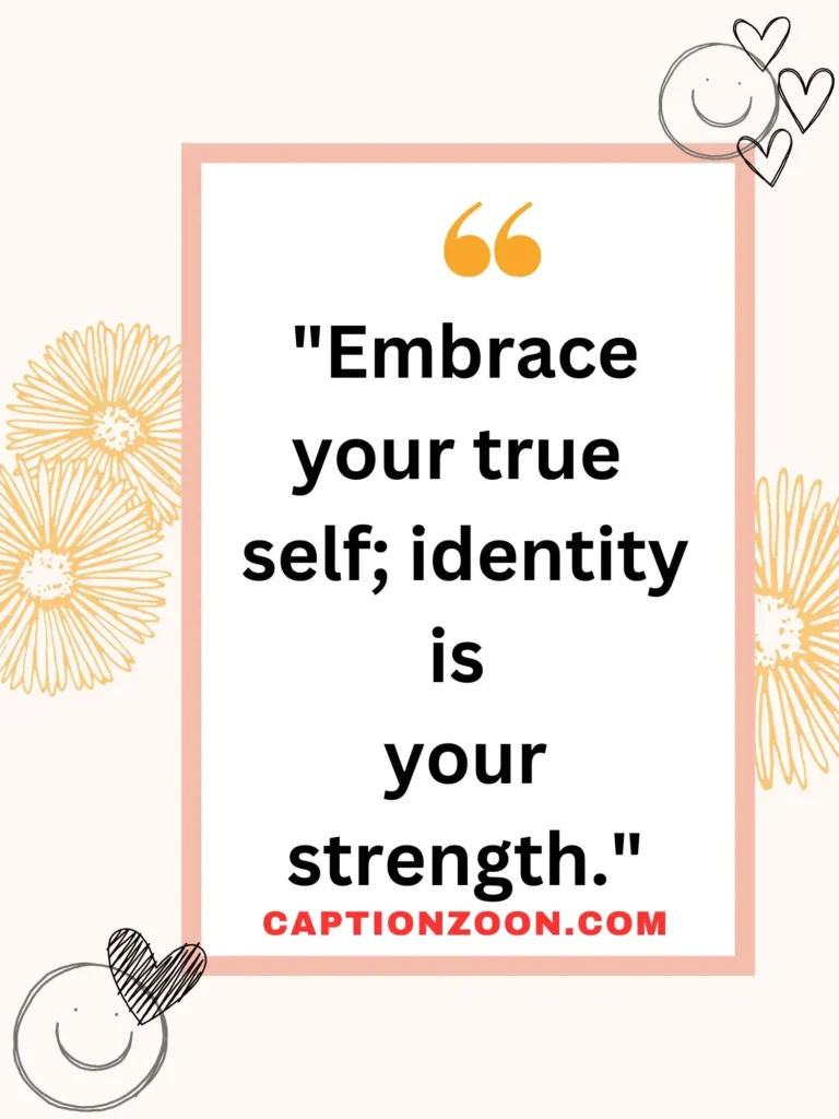 Quotes about Identity